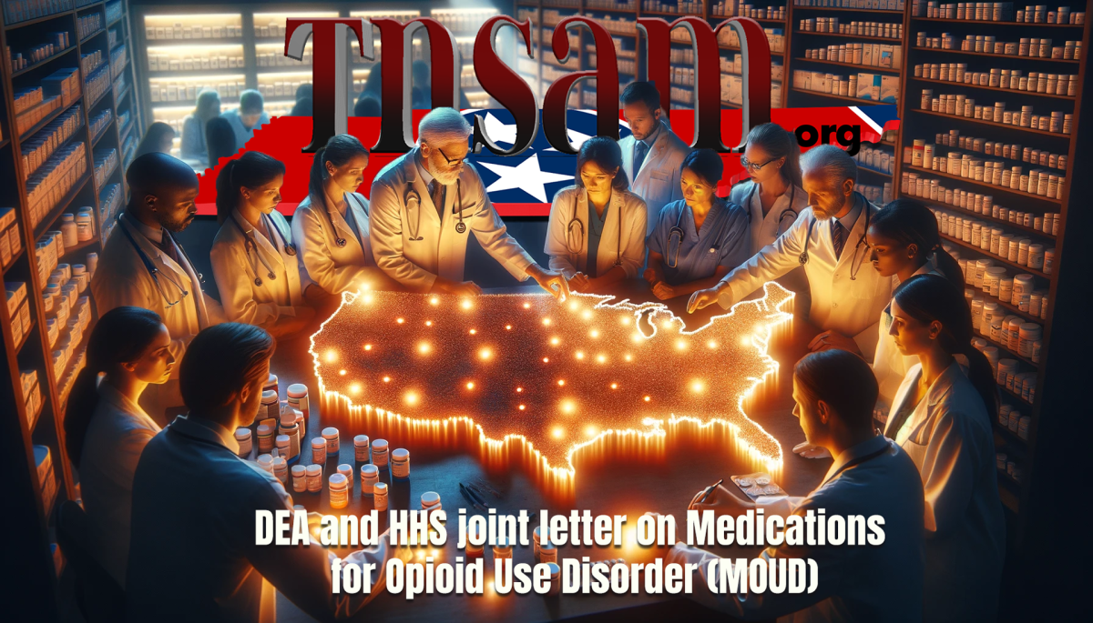 DEA and HHS joint letter on Medications for Opioid Use Disorder (MOUD)